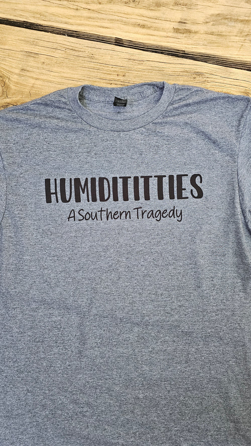 Humidititties - Southern Tragedy